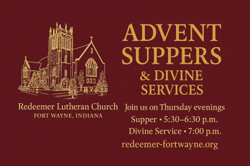 Advent Services in Fort Wayne at Redeemer Lutheran Church - Redeemer ...